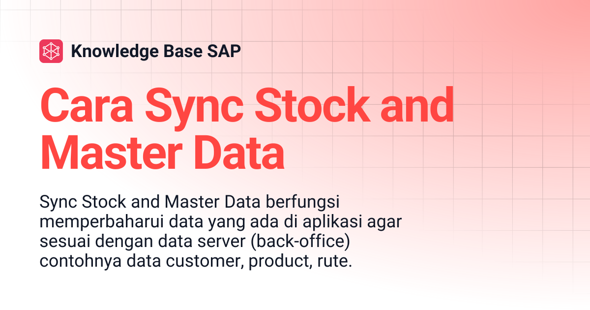 Cara Sync Stock and Master Data | Knowledge Base SAP