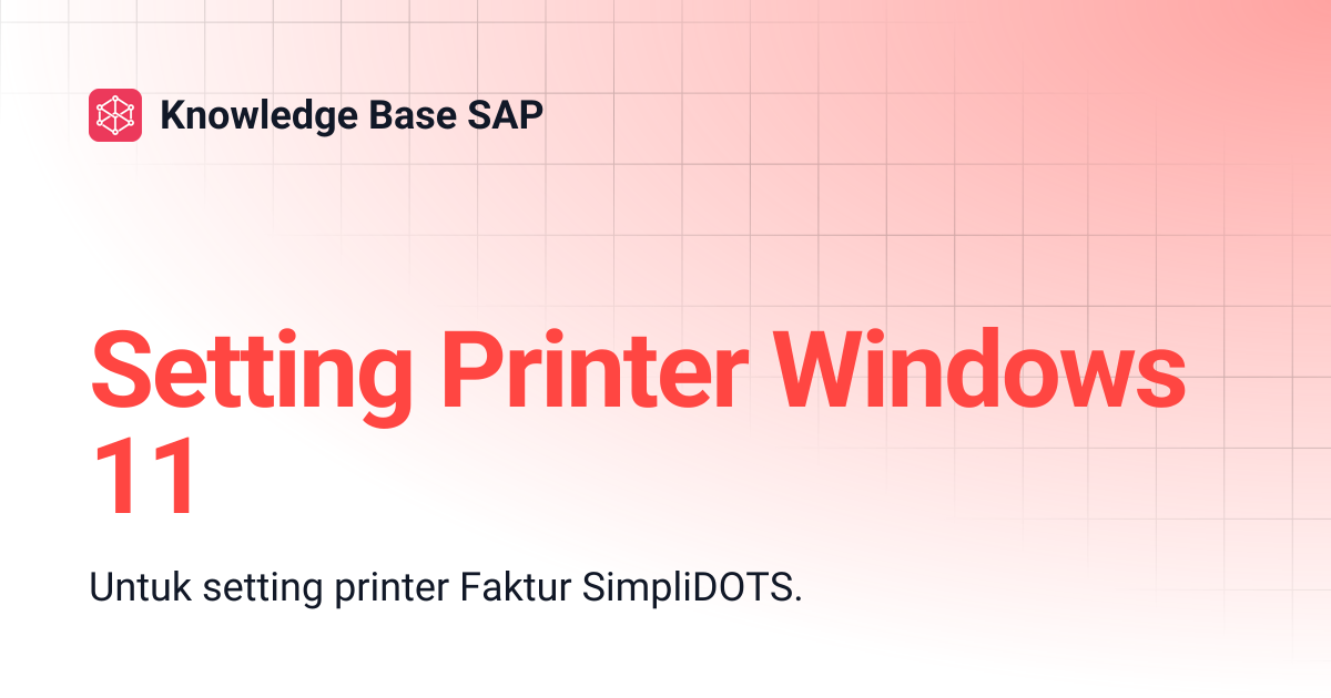 Setting Printer Windows 11 | Knowledge Base SAP